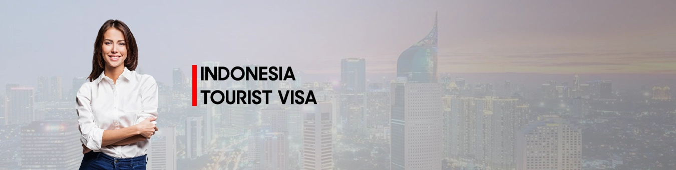 Indonesia Tourist Visa Document Requirements for Indian Citizens